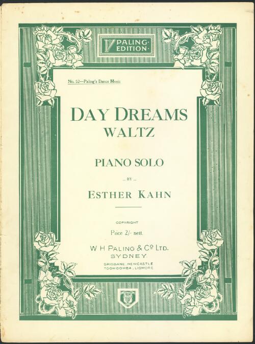 Day dreams waltz [music] : piano solo / by Esther Kahn