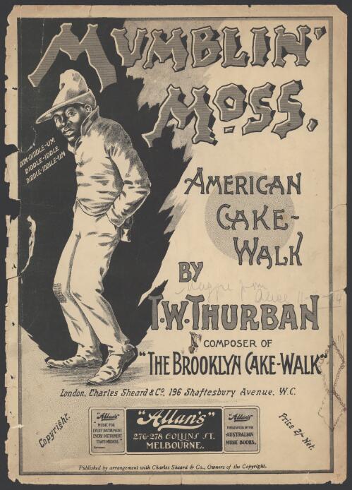 Mumblin' Moss [music] : American cake-walk / by T.W. Thurban