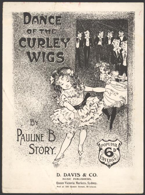 Dance of the curley wigs [music] / by Pauline B. Story