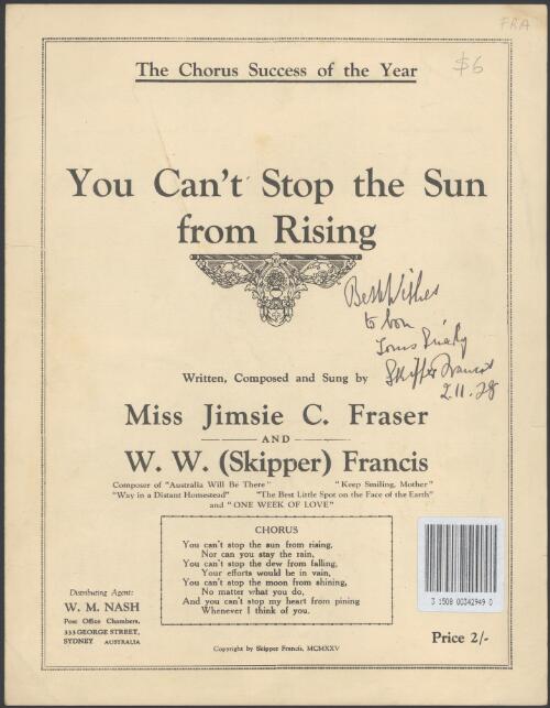 You can't stop the sun from rising [music] / written, composed and sung by Miss Jimsie C. Fraser and W.W. (Skipper) Francis