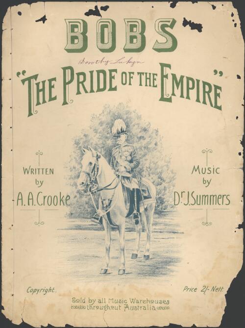 Bobs [music] : the pride of the Empire / written by A.A. Crooke ; music by J. Summers