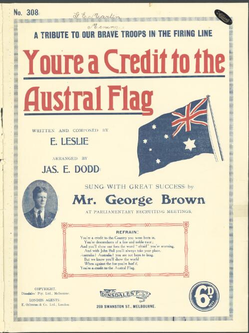 You're a credit to the Austral flag [music] / written and composed by E. Leslie ; arranged by Jas. E. Dodd