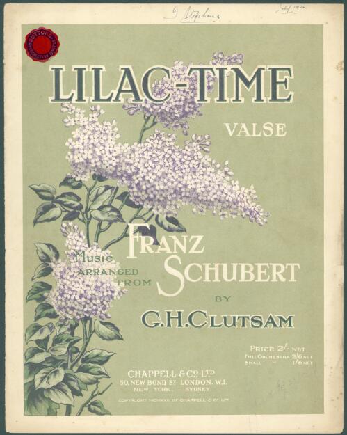 Lilac-time [music] : valse : on melodies from the play with music / music arranged from Franz Schubert by G.H. Clutsam