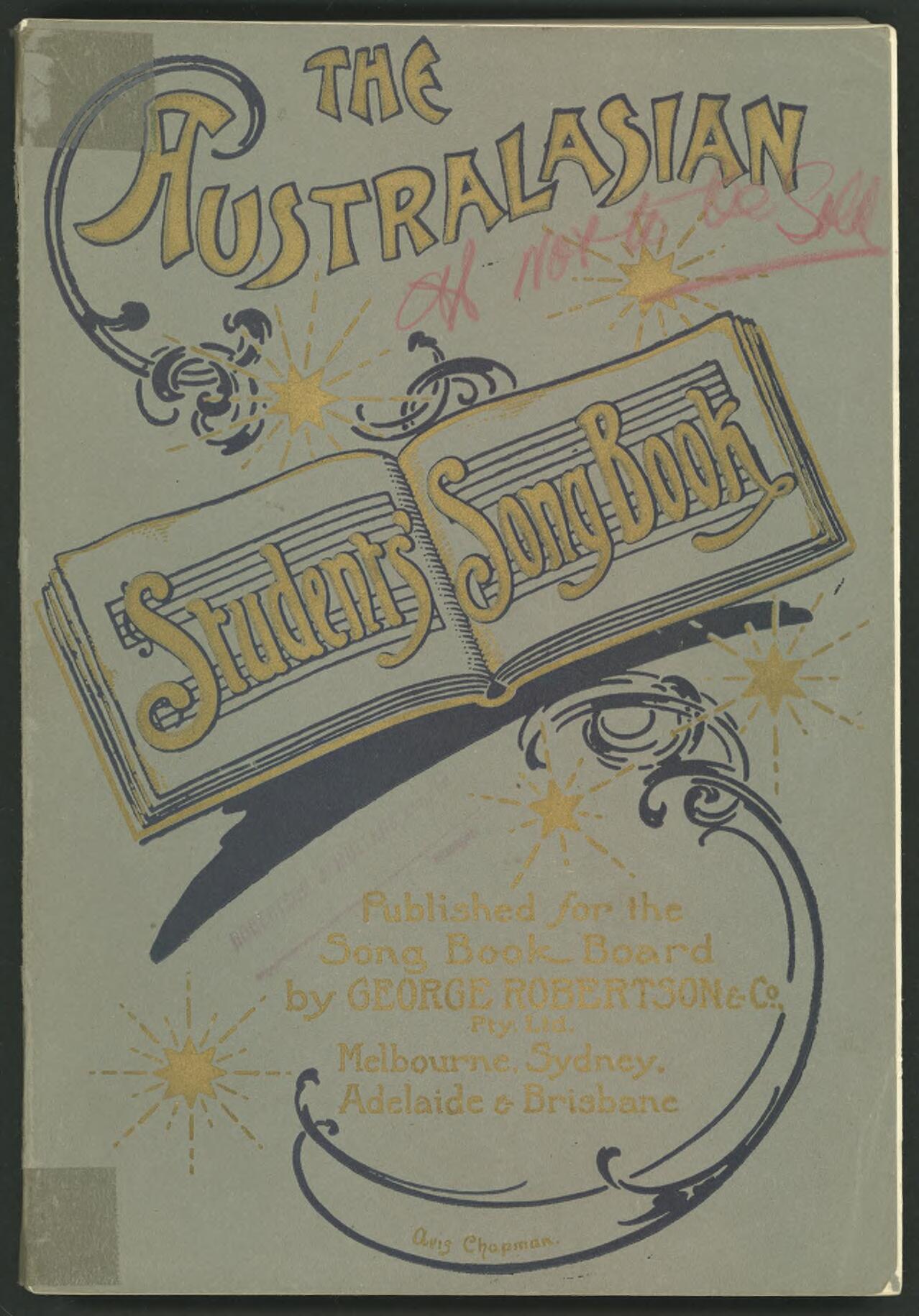 The Australasian Students' Song Book [music].