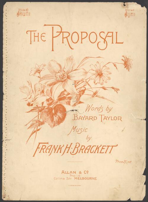 The proposal [music] / words by Bayard Taylor ; music by Frank H. Brackett