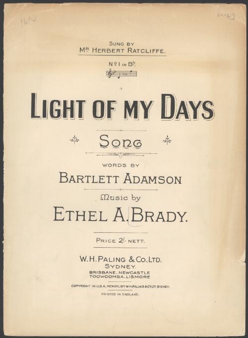 Light of my day [music] / words by Bartlett Adamson ; music by Ethel A. Brady