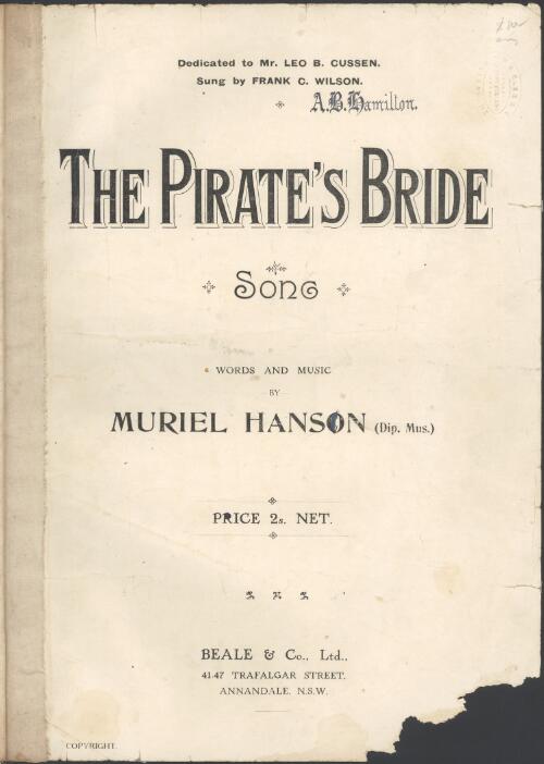 The pirate's bride [music] : song / words and music by Muriel Hanson
