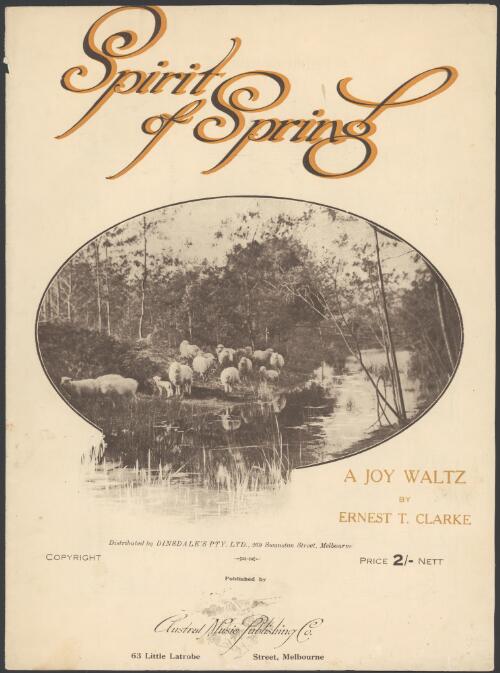 Spirit of spring [music] : a joy waltz / by Ernest T. Clarke