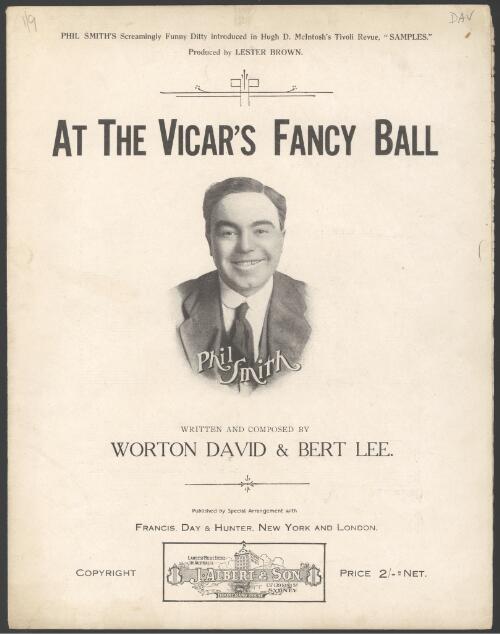 At the vicar's fancy ball [music] / written and composed by Worton David and Bert Lee