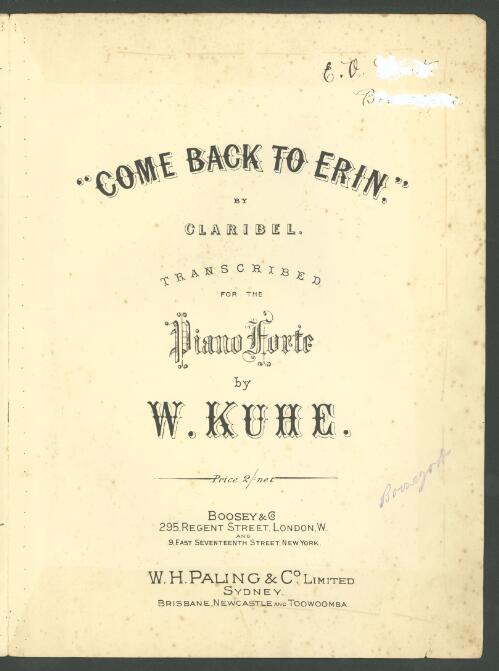 Come back to Erin [music] / by Claribel ; transcribed for the pianoforte by W. Kuhe