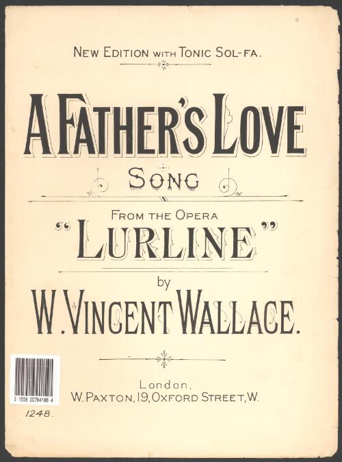 A father's love [music] song by W. Vincent Wallace