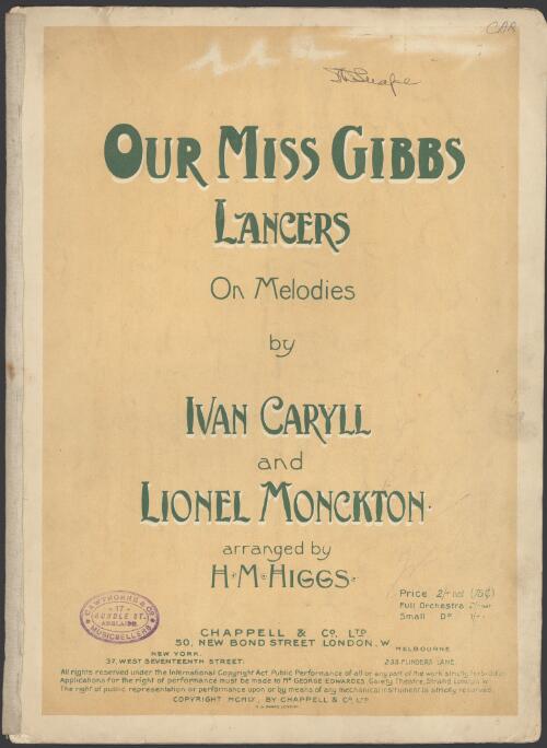 Our Miss Gibbs [music] : lancers / on melodies by Ivan Caryll and Lionel Monckton ; arranged by H.M. Higgs