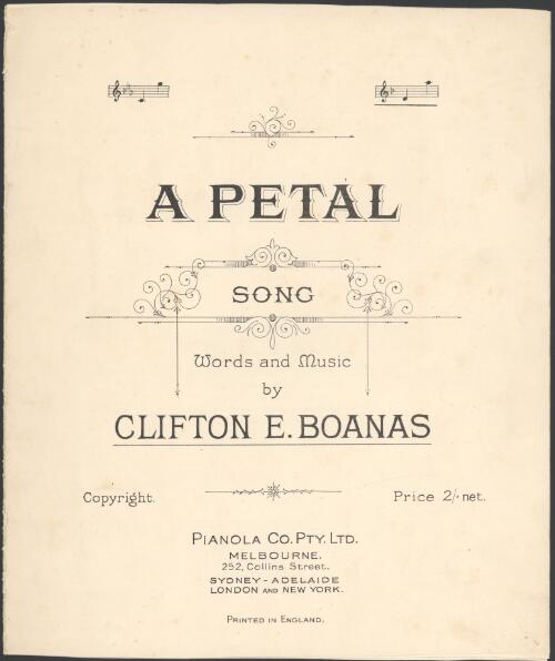 A petal [music] : song / words and music by Clifton E. Boanas
