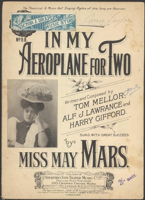 In my aeroplane for two [music] : a honeymoon in the sky / written and composed by Alf. J. Lawrance, Tom Mellor & Harry Gifford