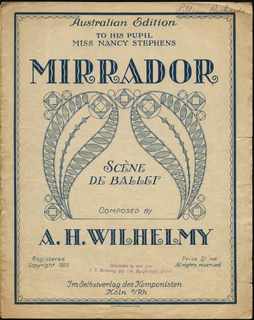 Mirrador [music] : scène de ballet / composed by A.H. Wilhelmy