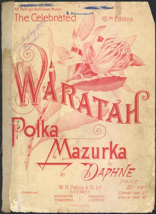 Waratah polka mazurka [music] / by Daphne