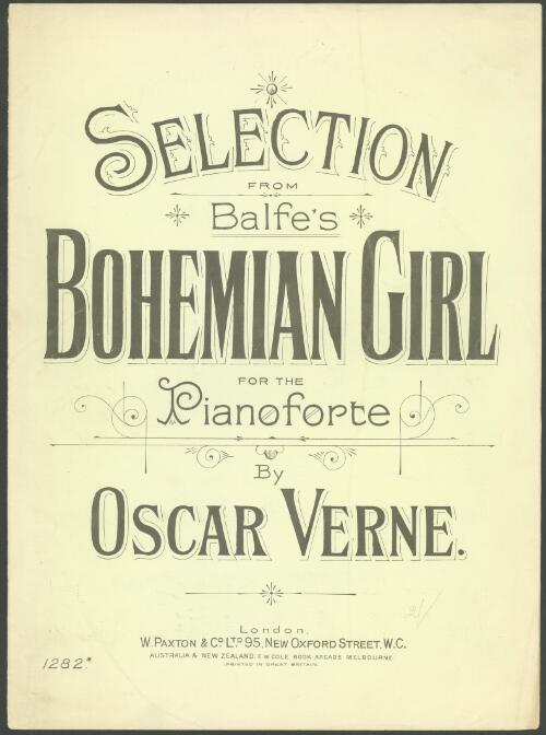 Selection from Balfe's Bohemian girl [music] : for the pianoforte / by Oscar Verne
