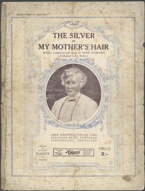 The silver in my mother's hair [music] / written and composed by Vince Courtney