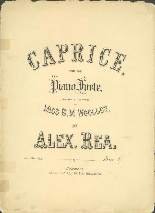 Caprice [music] : for the pianoforte / composed ...  by Alex. Rea