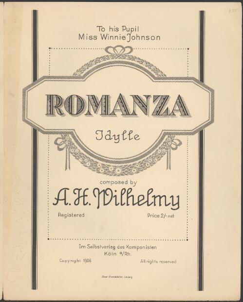 Romanza [music] idylle / composed by A.H. Wilhelmy