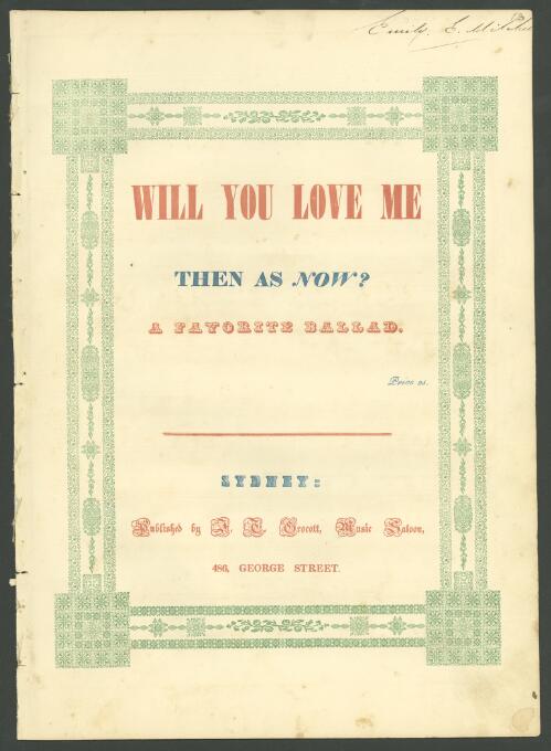 Will you love me then as now? [music] : a favorite ballad