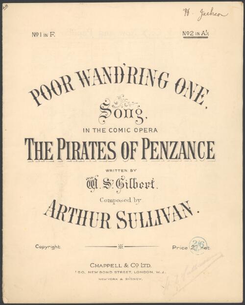 Poor wand'ring one [music] : song in the comic opera The pirates of Penzance / written by W.S. Gilbert ; composed by Arthur Sullivan
