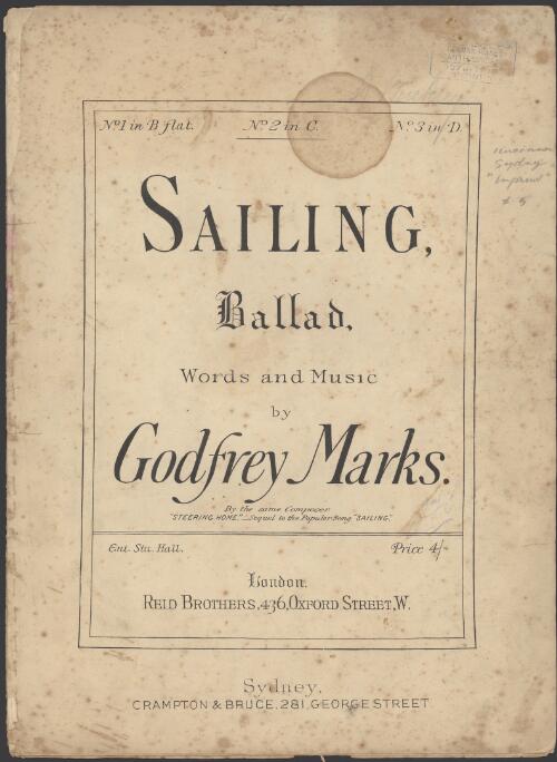 Sailing [music] : ballad / words and music by Godfrey Marks