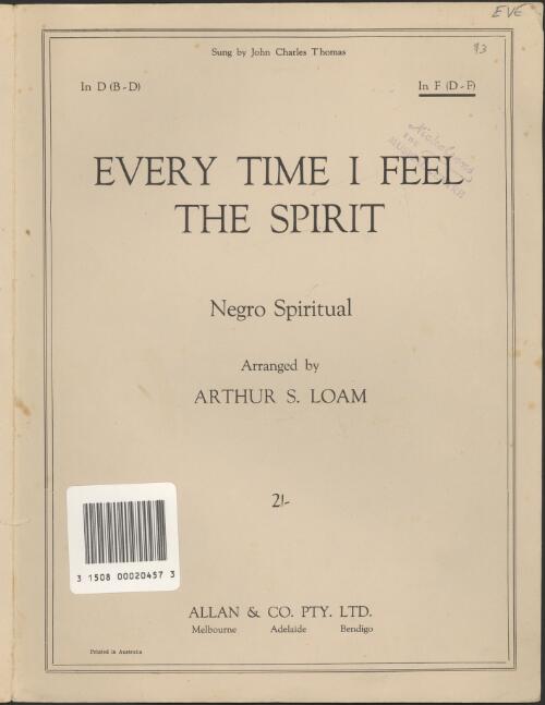 Every time I feel the spirit [music] : Negro spiritual / arr. by Arthur S. Loam