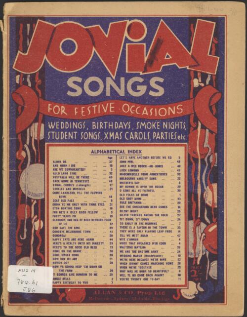 Jovial songs [music] : for festive occasions, weddings, birthdays, smoke nights, student songs, Xmas carols, parties, etc