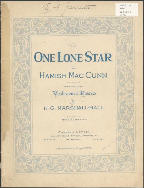 One lone star [music] / by Hamish MacCunn ; arranged for violin and piano by H. G. Marshall-Hall