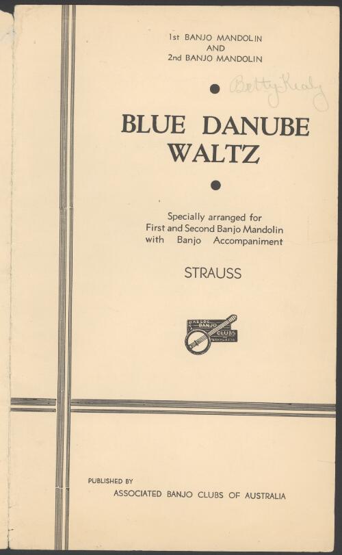 Blue Danube waltz [music] / Strauss ; arranged by Claude Spangler