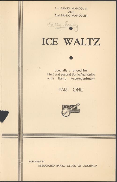 Ice waltz. Part one [music] : specially arranged for first and second banjo mandolin with banjo accompaniment