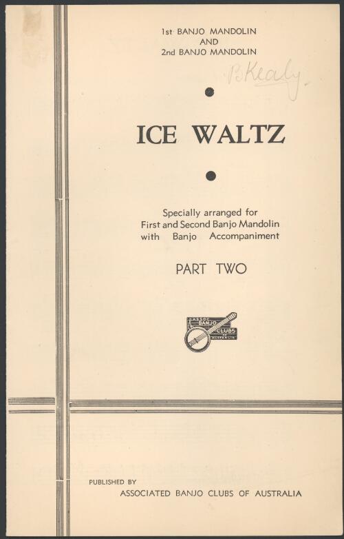 Ice waltz. Part two [music] : specially arranged for first and second banjo mandolin with banjo accompaniment