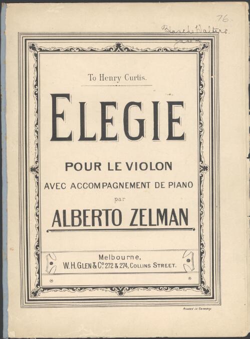 Elegie pour le violon [music] : avec accompagnement de piano / par Alberto Zelman