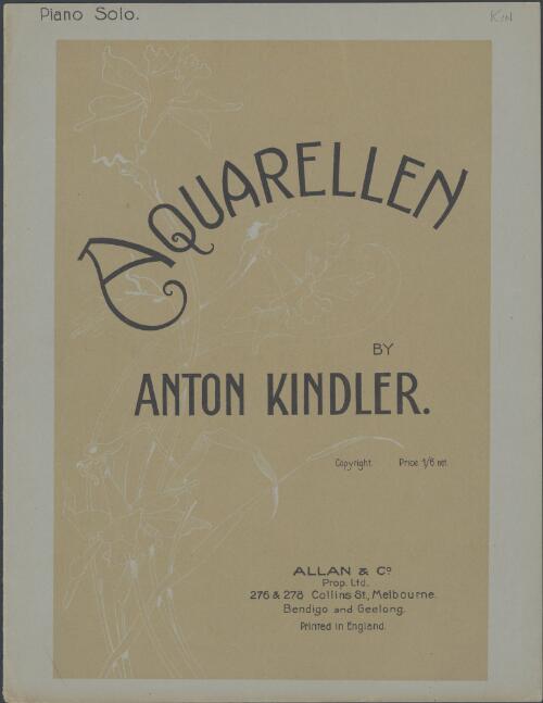 Aquarellen [music] / by Anton Kindler