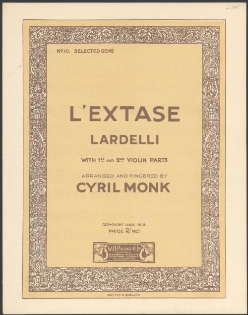L'extase [music] / Lardelli ; arranged and fingered by Cyril Monk