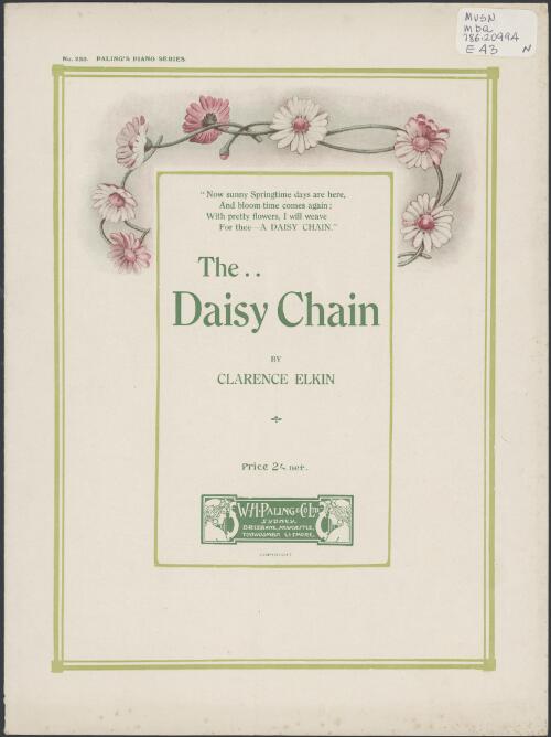 The daisy chain [music] / by Clarence Elkin