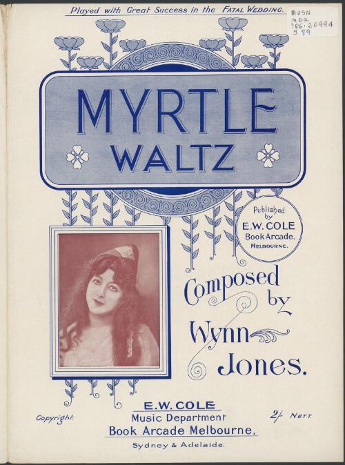 Myrtle [music] : waltz / composed by Wynn Jones