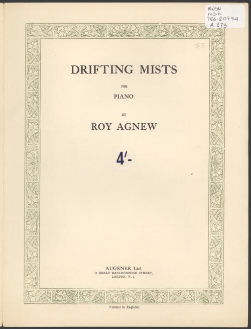 Drifting mists [music] : for piano / by Roy Agnew