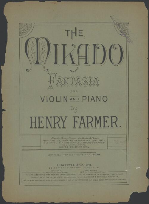 The Mikado [music] : fantasia for violin and piano / [arranged] by Henry Farmer