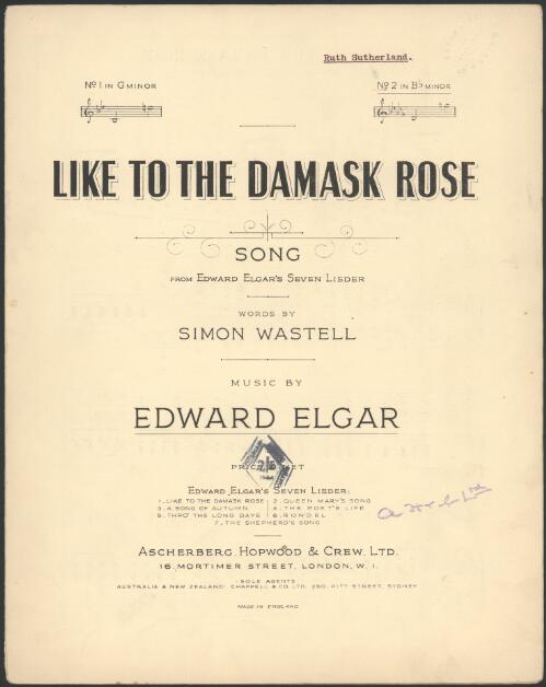Like to the damask rose [music] = Gleich wie der roten Rose Pracht / words by Simon Wastell ; music by Edward Elgar ; deutsche Worte von Ed. Sachs