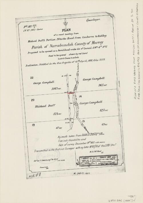 Plan of a road leading from Michael Duff's portion 20 to the road from Canberra to Rob Roy, Parish of Narrabundah, County of Murray : proposed to be opened as a parish road under Act of Council 4 Will., 4th. no.11 / [Surveyor General]