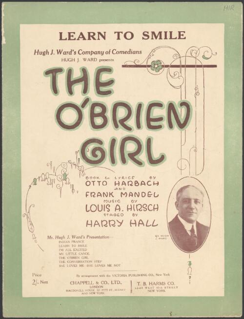 The O'Brien girl [music] / book & lyrics by Otto Harbach and Frank Mandel ; music by Louis A. Hirsch
