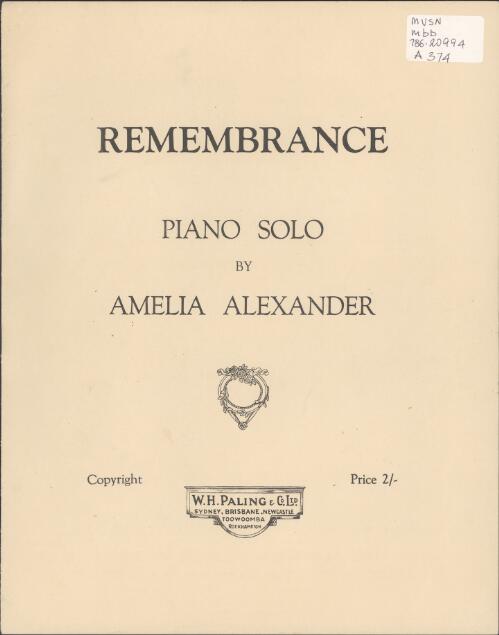 Remembrance [music] : piano solo / by Amelia Alexander