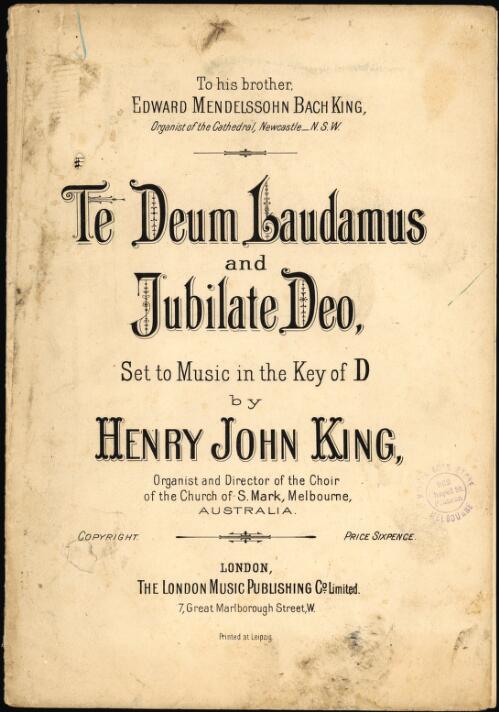 Te Deum Laudamus and Jubilate Deo [music] : set to music in the key of D / by Henry John King