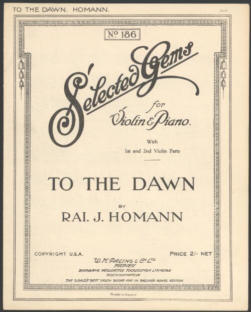 To the dawn [music] / Rai. J. Homann