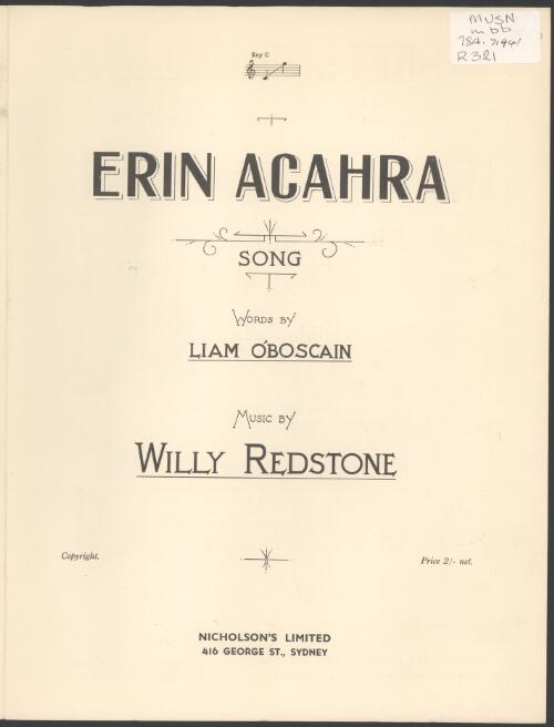 Erin Acahra (Dear Ireland) [music] / words by Liam O'Boscain ; music by Willy Redstone