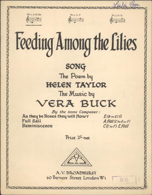 Feeding among the lilies [music] : song / the poem by Helen Taylor ; the music by Vera Buck