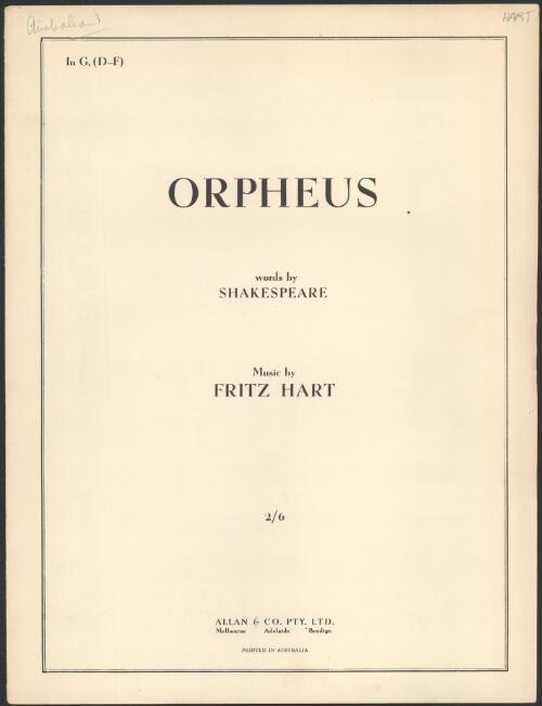Orpheus [music] / words by Shakespeare; music by Fritz Hart