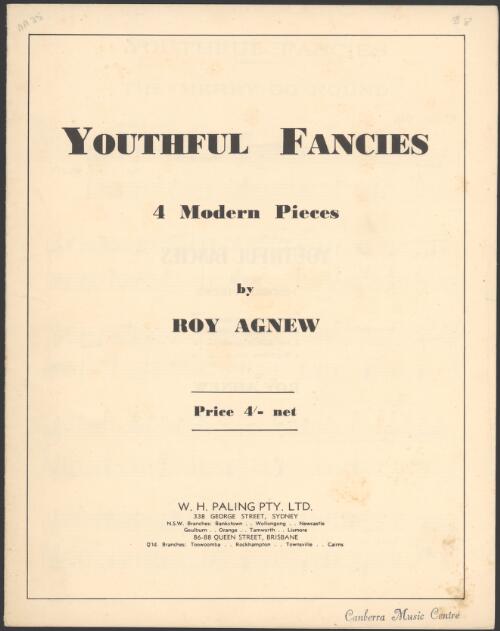 Youthful fancies [music] : 4 modern pieces / by Roy Agnew